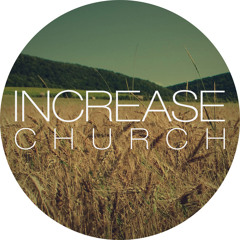 Increase Church