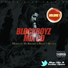BLOCKBOYZ MIX CD || HIPHOP x BASHMENT || DJKWAME || SELECTA KAMSZ