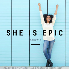 SHE IS EPIC