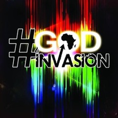 #GODINVASION