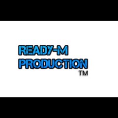 Ready-M Production™