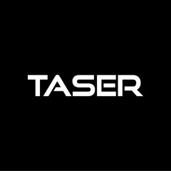 TASER