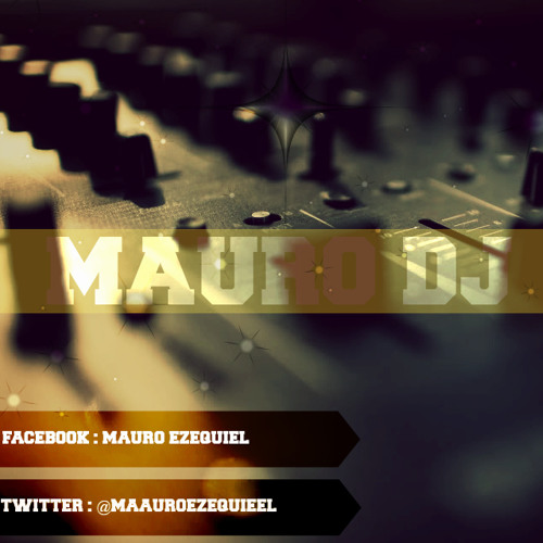 Mauro Ezequiel(#MAURO DJ)’s avatar