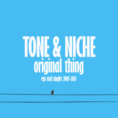 Tone & Niche