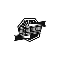 AllThatRuckus