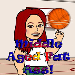 Middle Aged Fat Ass