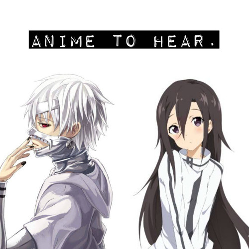 Stream 「anime to hear.」 music Listen to songs, albums, playlists for