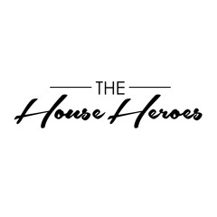 The House Heroes