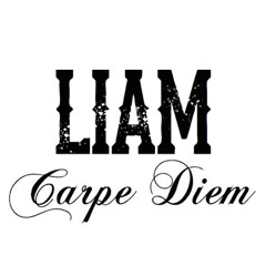 Liam Carpe Diem