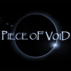 Piece Of Void