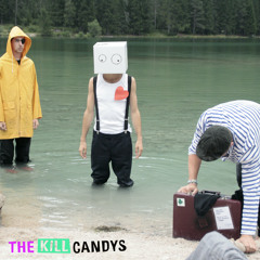 The Kill Candys