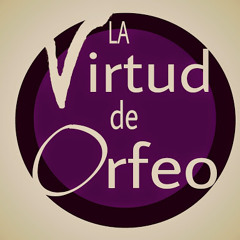 La Virtud De Orfeo