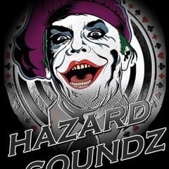 Hazard Soundz▲Music Gang▲