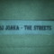 DJ Joaka - The Streets