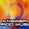Answer Prod Music