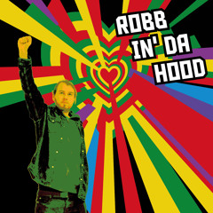ROBB IN' DA HOOD