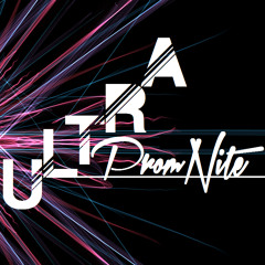 Ultra Prom Nite