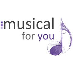 musical for you