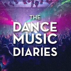 The Dance Music Diaries