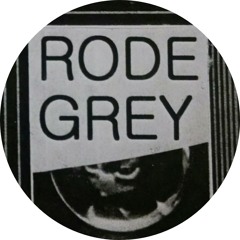 RODE GREY