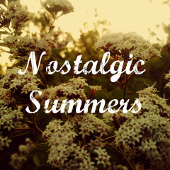 Nostalgic Summers