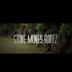 Stone Money Rootz