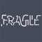 FraGile