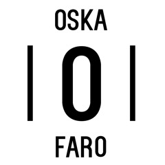 OSKA FARO