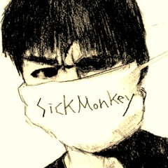 SickMonkey(JP)