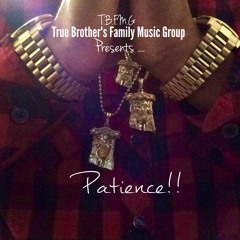 Patience "T.B.F.M.G"