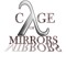 Cage Of Mirrors