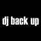 Dj Back Up