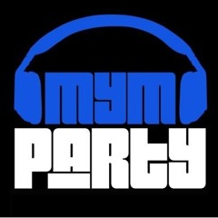MyM Sound // MyM Party