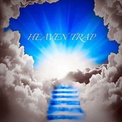 † Heaven Trap †