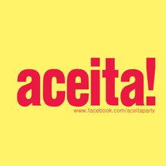 ACEITA!