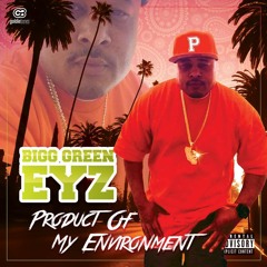 Bigg Green Eyz