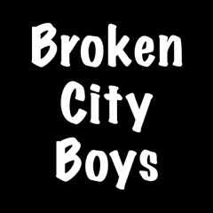 Broken City Boys