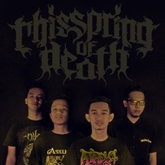 This Spring Of Death