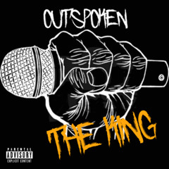 Outspoken King