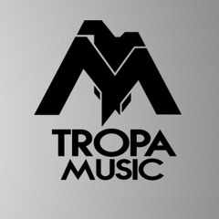 Tropa Music