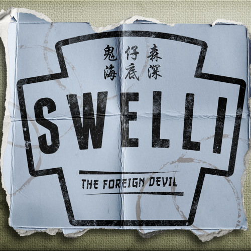 SWELLI The Foreign Devil’s avatar