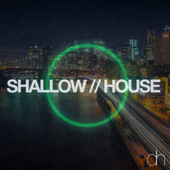 Shallow House
