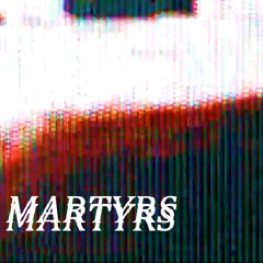 martyrs