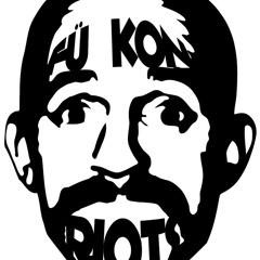 FÜ KON RIOTS