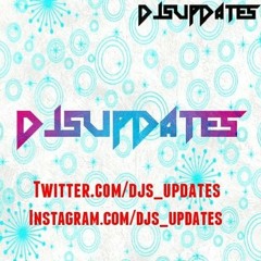 DJs Music Updates