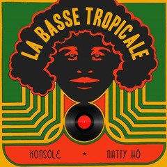La Basse Tropicale