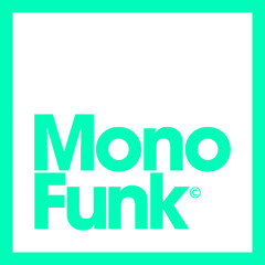 MonoFunk