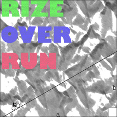 Rize over Run