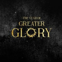 Greater Glory