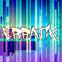 ERRATIK_dubs